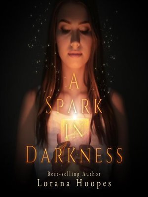 cover image of A Spark in Darkness